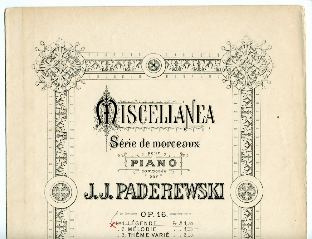 Partition de la «Légende» (n° 1) tirée des «Miscellanea, série de morceaux pour piano» op. 16 n° 1 de Paderewski (Ed. Bote & G. Bock, Berlin & Posen – dédicace «à Madame Céline Scheurer Kästner»)