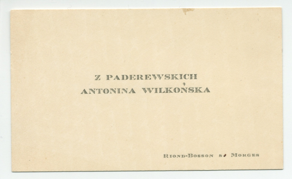 Carte de compliment de «Z Paderewskich Antonina Wilkonska» [Antonina Wilkonska née Paderewska] à «Riond-Bosson s. Morges»