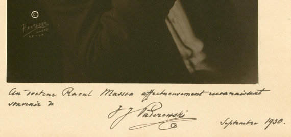 Photographie de Paderewski par le studio Hartsook en 1924, dédicacée «au Docteur Raoul Masson, affectueusement reconnaissant souvenir de IJP, septembre 1930»