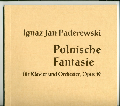 Partition de la «Fantaisie polonaise sur des thèmes originaux pour piano et orchestre» op. 19 de Paderewski – réduction pour 2 pianos (à 4 mains) (Ed. Bote & G. Bock, Berlin & Wiesbaden – édition récente, partition neuve – couverture brune)