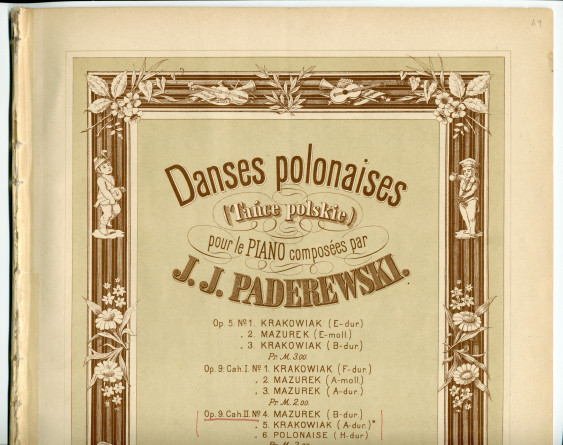 Partition des «Danses polonaises (Tance polskie) pour le piano» op. 9 nos 4-6 (cahier II) de Paderewski – n° 4: Mazurek, n° 5: Krakowiak, n° 6: Polonaise (Ed. Bote & G. Bock, Berlin & Posen)