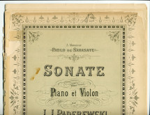 Partition de la «Sonate pour violon et piano» en la mineur op. 13 de Paderewski (Ed. Bote & G. Bock, Berlin & Posen – dédicace «à Monsieur Pablo de Sarasate»)